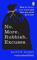 No More Rubbish Excuses