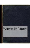 Write It Right