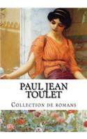 Paul Jean Toulet, Collection de romans