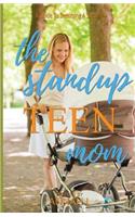 Stand Up TEEN Mom