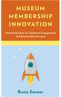 Museum Membership Innovation