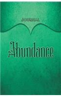 Abundance Journal: Teal 5.5x8.5 240 Page Lined Journal Notebook Diary (Volume 1)