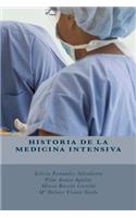 Historia de la Medicina Intensiva