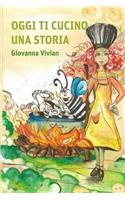 Oggi ti cucino una storia