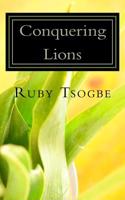 Conquering Lions: A Memoir