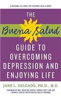 Buena Salud Guide to Overcoming Depression and Enjoying Life