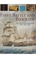 Fleet Battle And Blockade: The French Revolutionary War, 1793-1797
