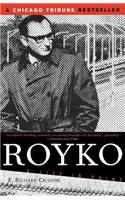 Royko: A Life In Print(Illinois)