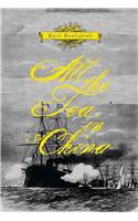 All the Tea in China: Which Tells How Carolus Mortdecai Van Cleef Set Out to Seek His Fortune in London Town; On the High Seas, in India, th