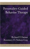 Personality-Guided Behavior Therapy