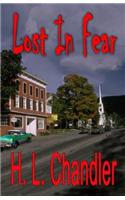 Lost in Fear