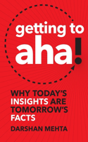 Getting to Aha!