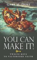 You Can Make It!