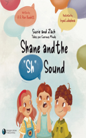 Shane and the “Sh” Sound