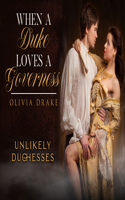 When a Duke Loves a Governess