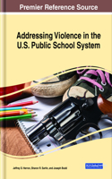 Addressing Violence in the U.S. Public School System