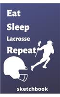 eat sleep lacrosse repeat sketchbook