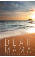 Dear Momma
