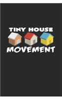 Tiny house movement: 6x9 Tiny House - lined - ruled paper - notebook - notes