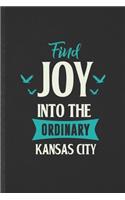 Find Joy into the Ordinary Kansas City