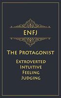 ENFJ - The Protagonist (Extroverted, Intuitive, Feeling, Judging)
