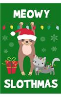 Meowy Slothmas