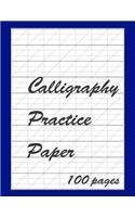 Calligraphy Practice Paper Notebook: Slanted Grid Journal, 100 Pages for improving Script Writing, Handwriting, great for beginners