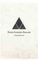 State Lunatic Asylum