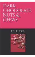 Dark Chocolate Nuts & Chews