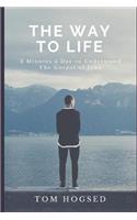 Way to Life