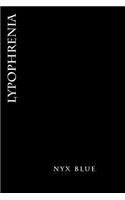 Lypophrenia