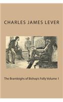 The Bramleighs of Bishop's Folly Volume 1