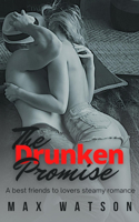 The Drunken Promise