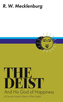 Deist and His God of Happiness