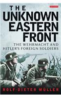 The Unknown Eastern Front