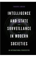 Intelligence and State Surveillance in Modern Societies