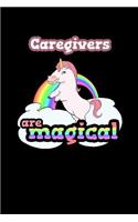 Caregivers Are Magical