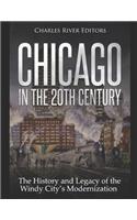 Chicago in the 20th Century