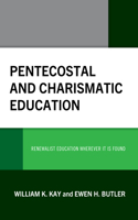 Pentecostal and Charismatic Education