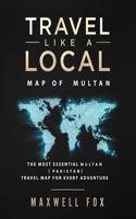 Travel Like a Local - Map of Multan: The Most Essential Multan (Pakistan) Travel Map for Every Adventure