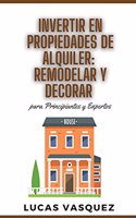 Invertir En Propiedades de Alquiler