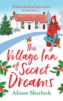 Village Inn Of Secret Dreams