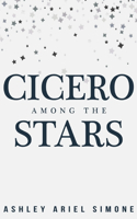 cicero among the stars