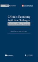 China's Economy Amid New Challenges: Exploration of Chinese Economists