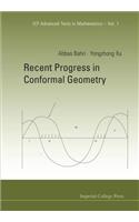 Recent Progress In Conformal Geometry: (1 Icp Advanced Texts In Mathematics)