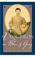 Vaqueros in Blue and Gray