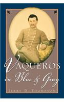 Vaqueros in Blue and Gray