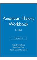 American History Workbook, Volume I