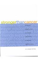 Stronger Than Cancer