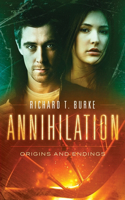 Annihilation: Origins and Endings(3 Decimation)